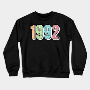 1992 BIRTH YEAR Crewneck Sweatshirt